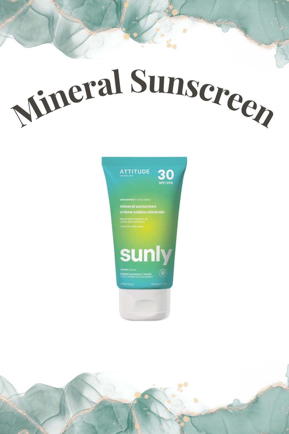 Clean Living Faves mineral sunscreen