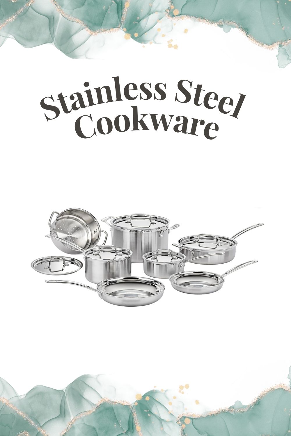 Clean Living Faves stainless steel cookware